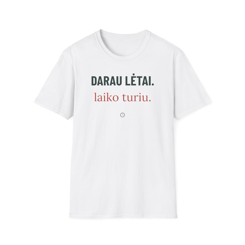 Darau lėtai. Laiko turiu – Balta