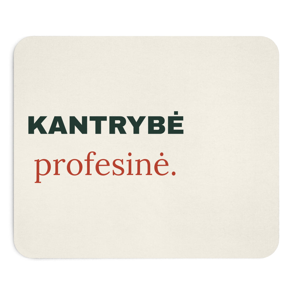 Pelės kilimėlis „Kantrybė – profesinė“, spaudos vaizdas