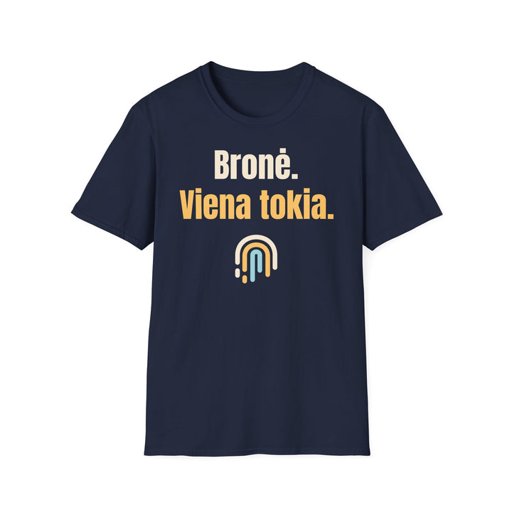 Bronė. Viena tokia.