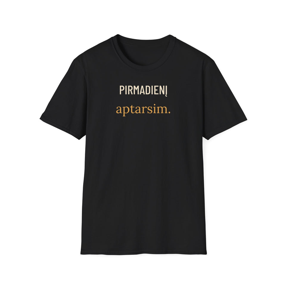 Pirmadienį aptarsim – Juoda