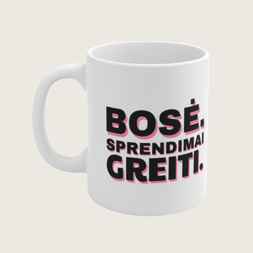 Puodelis „Bosė. Sprendimai greiti.“ – vaizdas 2
