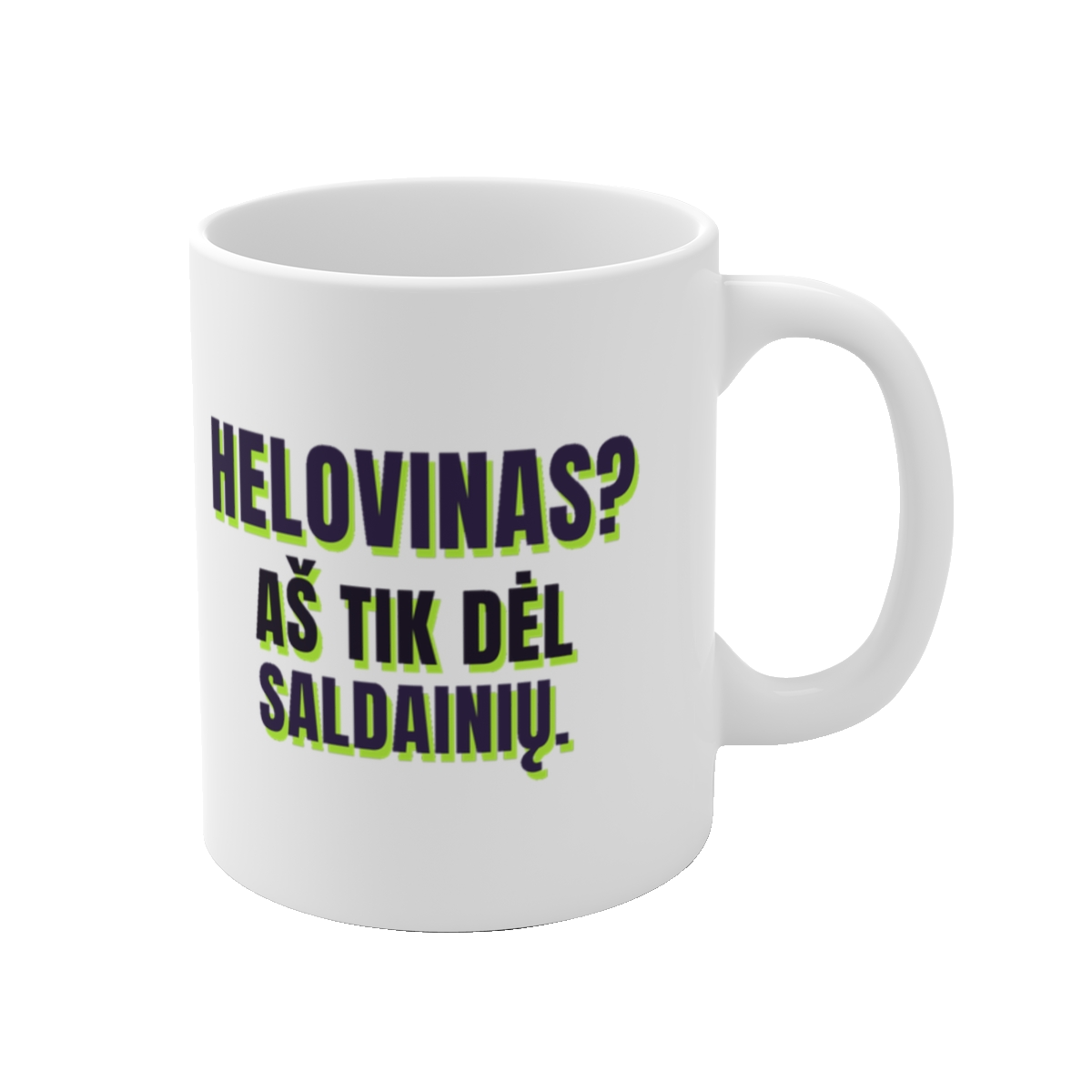 Puodelis „Helovinas? Aš tik dėl saldainių.“ – vaizdas 1