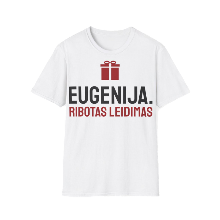 Marškinėliai „Eugenija. Ribotas leidimas“ – balta