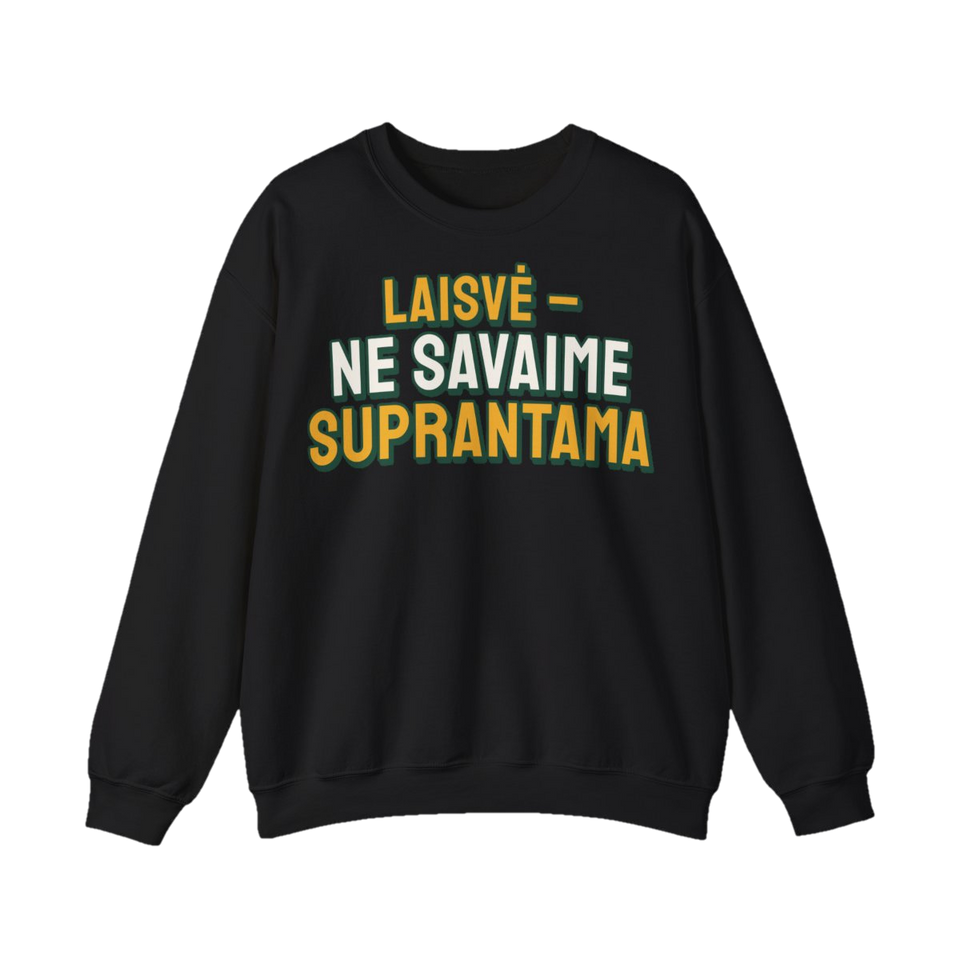 Džemperis „Laisvė – ne savaime suprantama“ – juoda