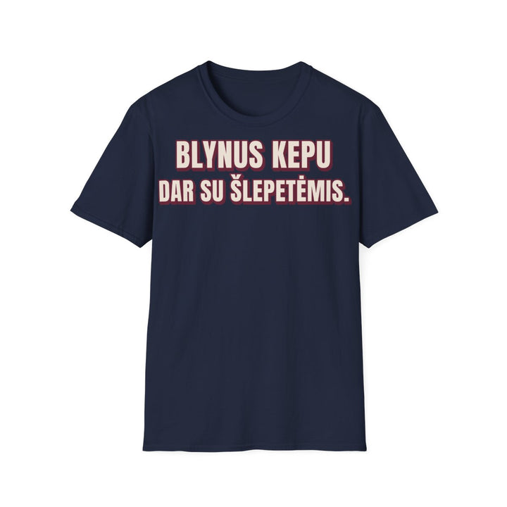 Blynus kepu dar su šlepetėmis.