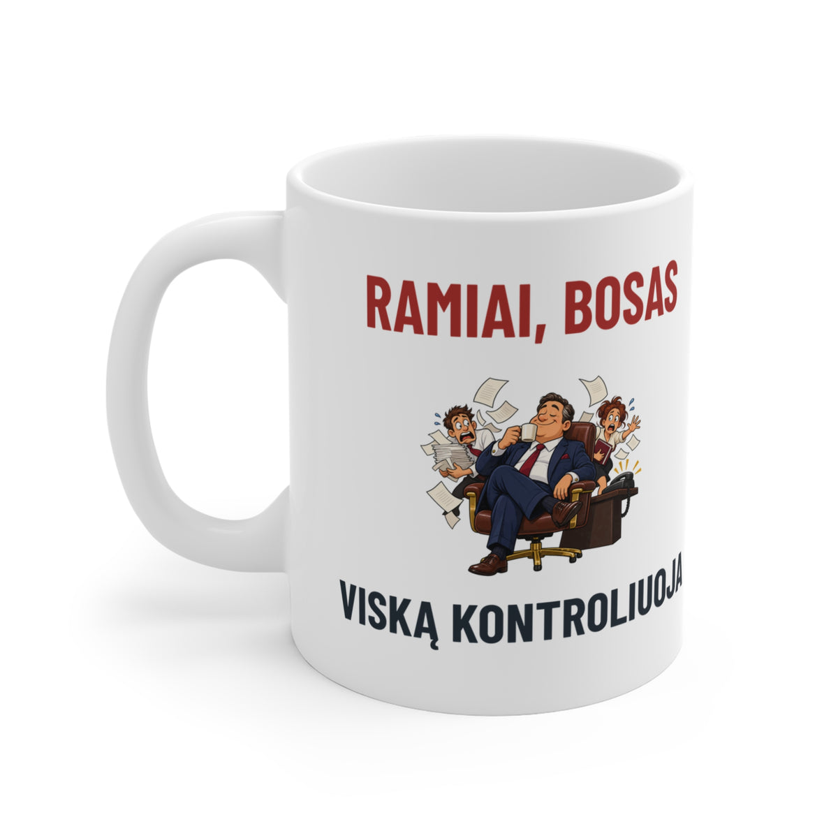 Puodelis „Ramiai, bosas viską kontroliuoja“ – gaminio vaizdas 3