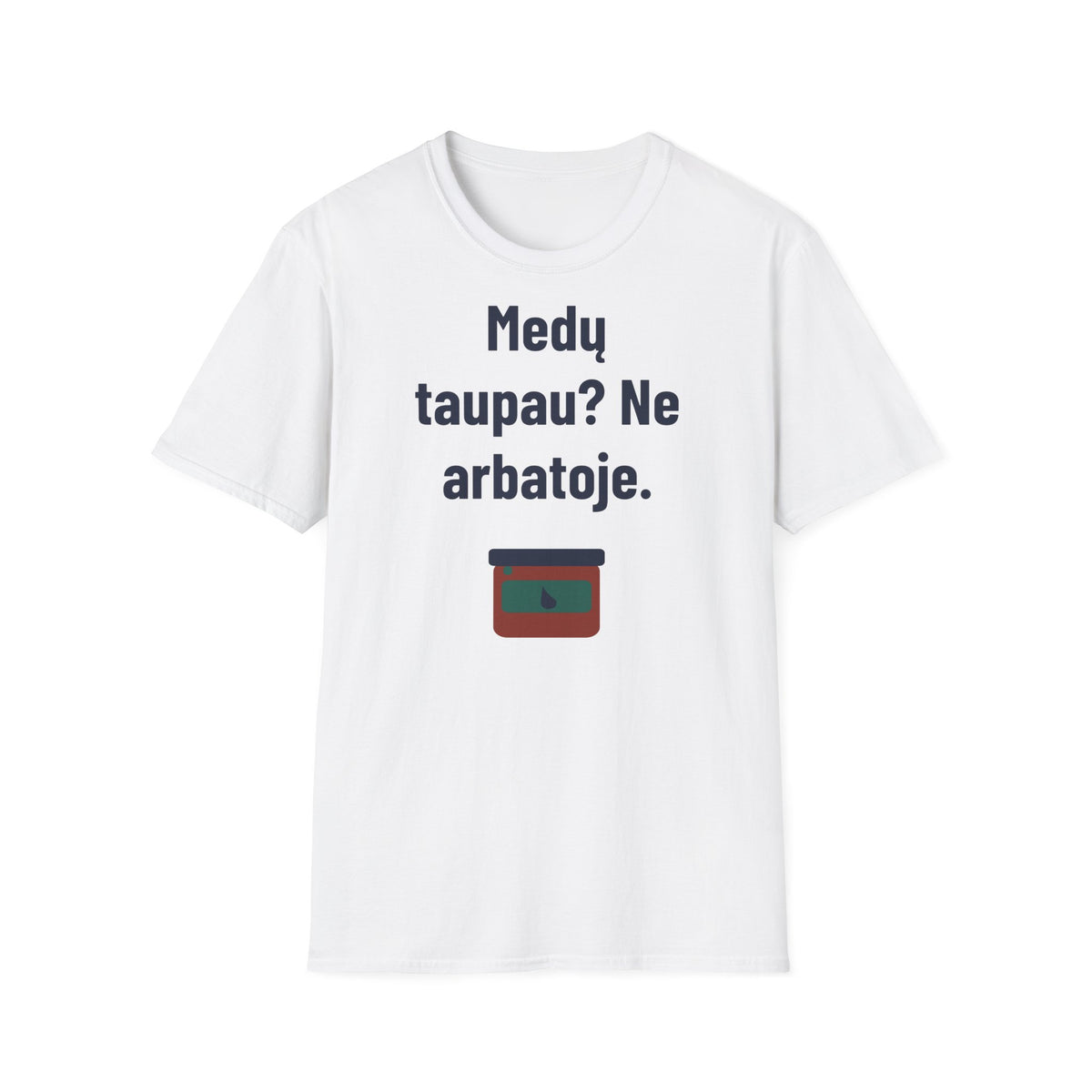 Medaus netaupau. Ypač arbatai.