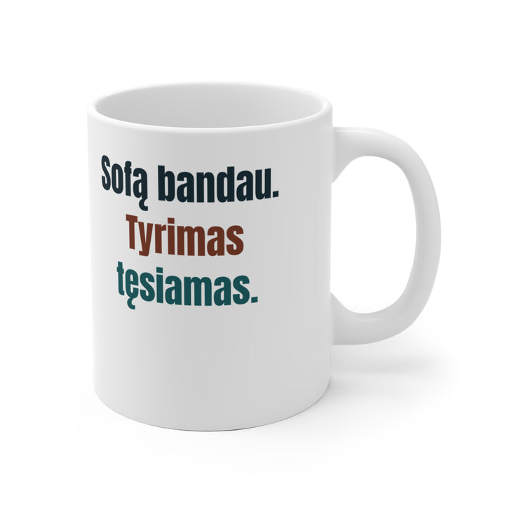 Sofą bandau. Tyrimas tęsiamas.