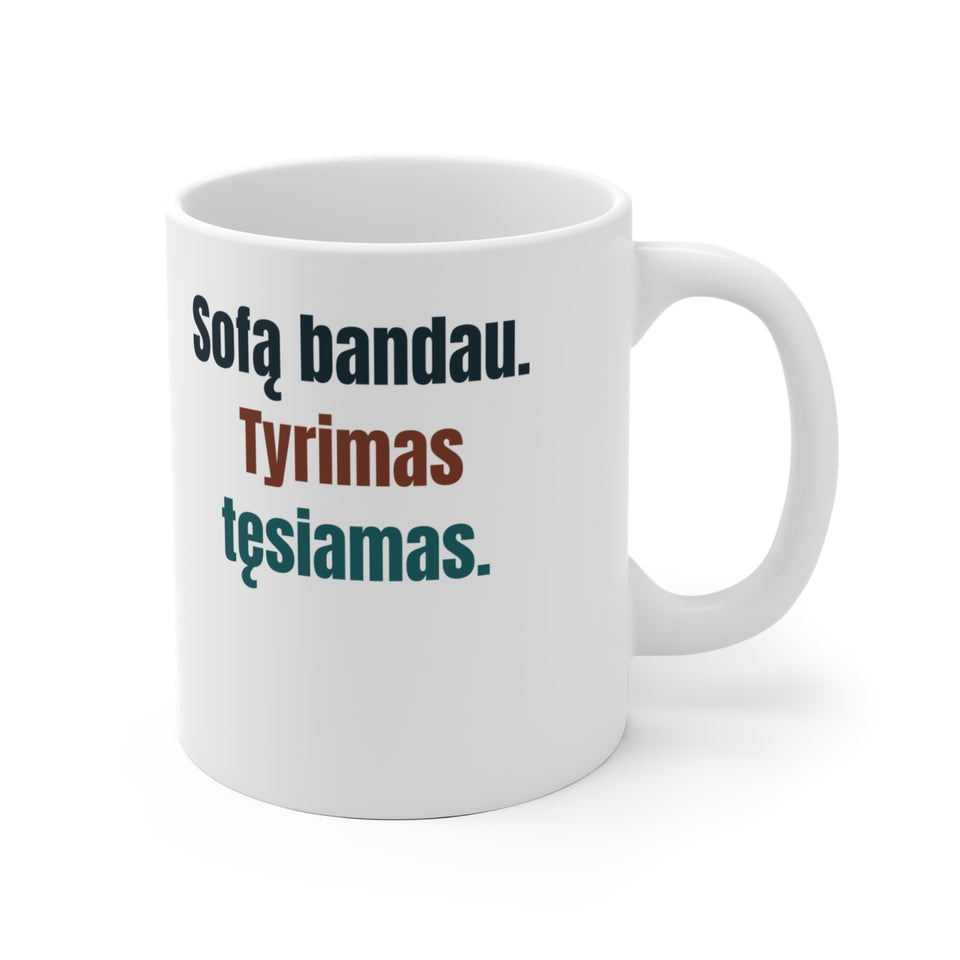 Sofą bandau. Tyrimas tęsiamas.