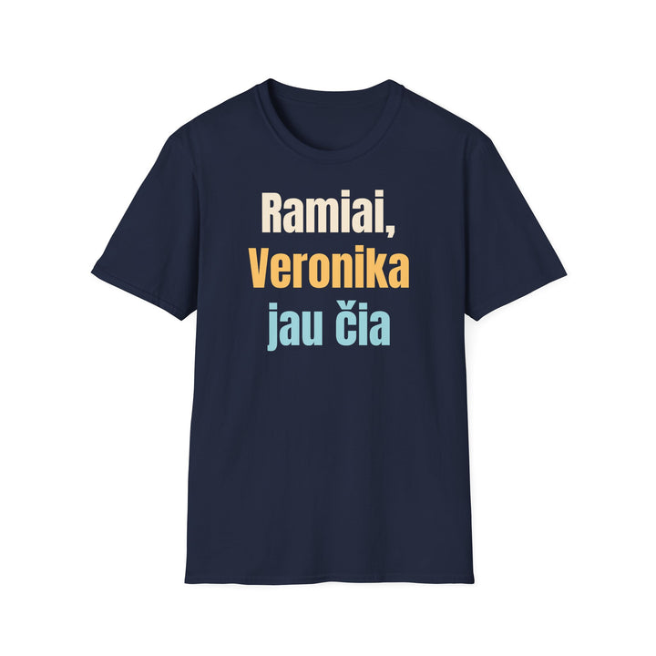 Ramiai, Veronika jau čia