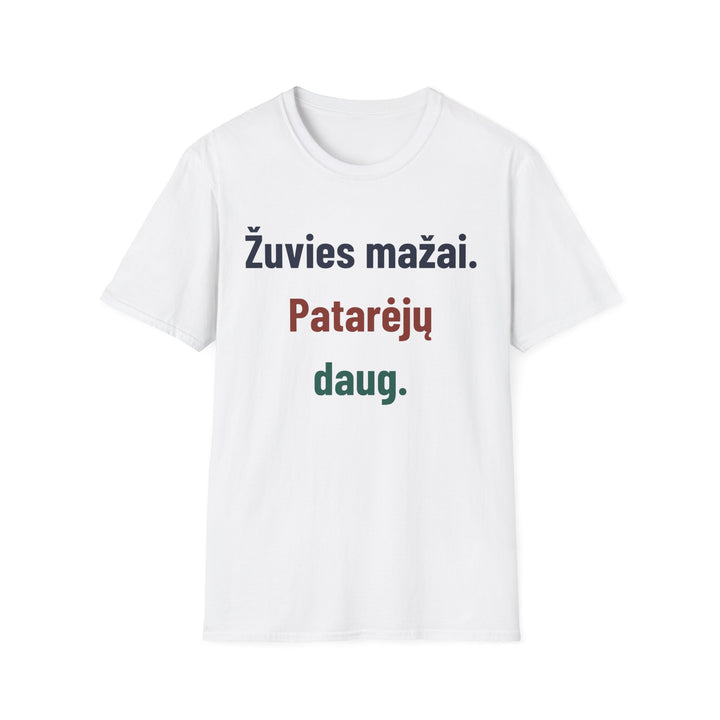Žuvies mažai. Patarėjų daug.