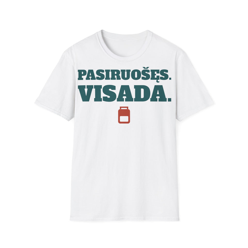 Pasiruošęs. Visada. — Marškinėliai, spaudos pusė