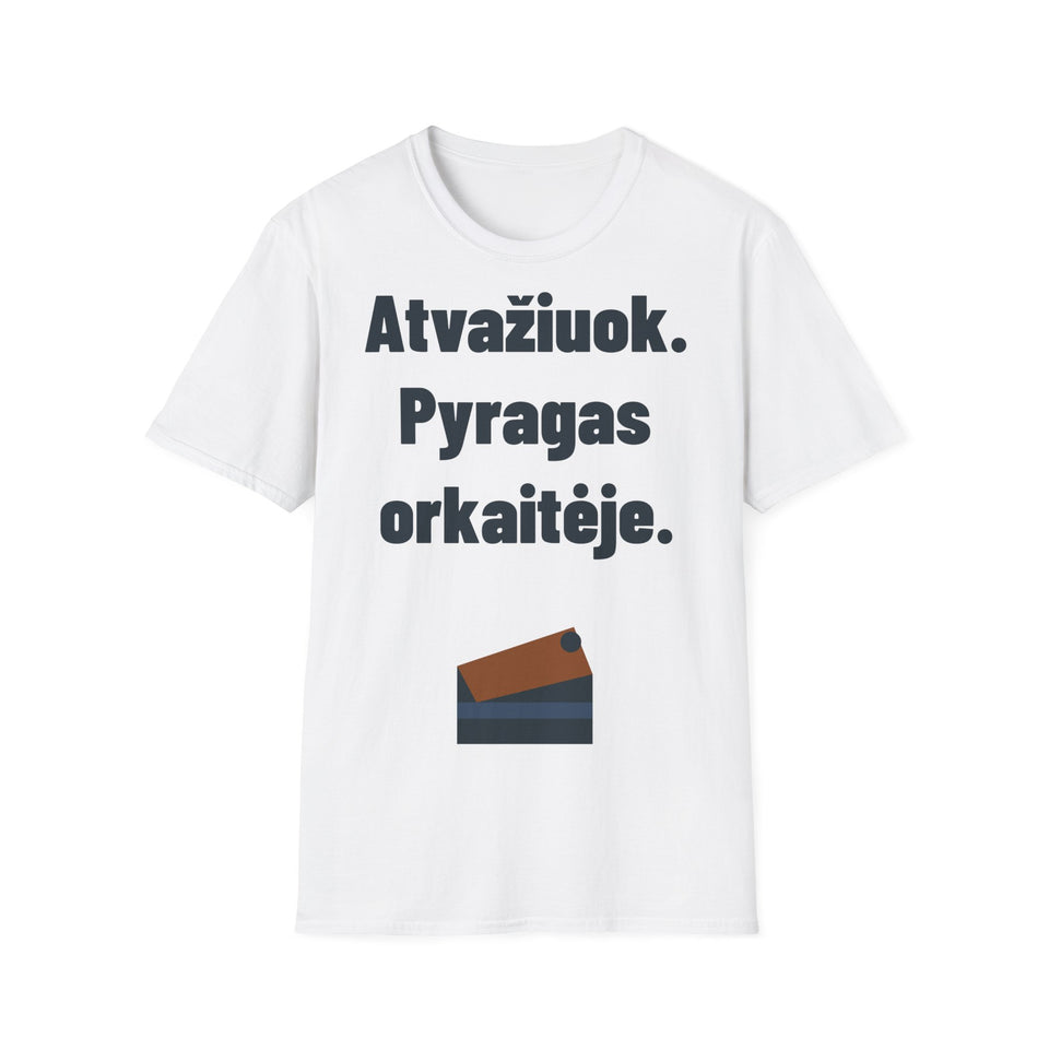 Atvažiuok. Pyragas orkaitėje.