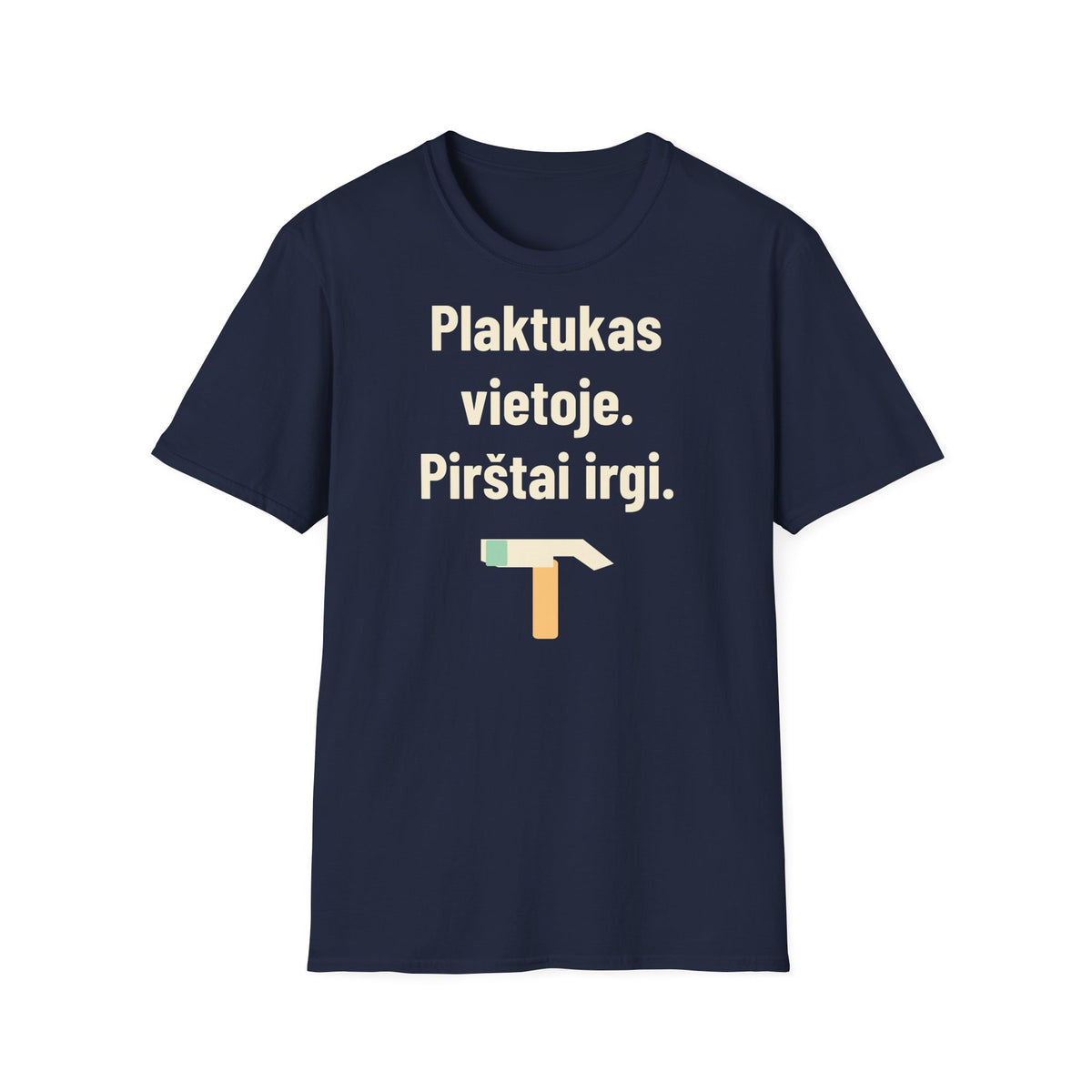 Plaktukas vietoje. Pirštai irgi.