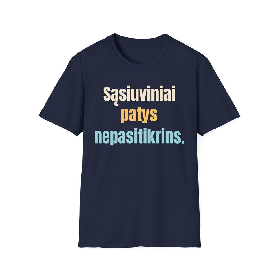 Sąsiuviniai patys nepasitikrins.