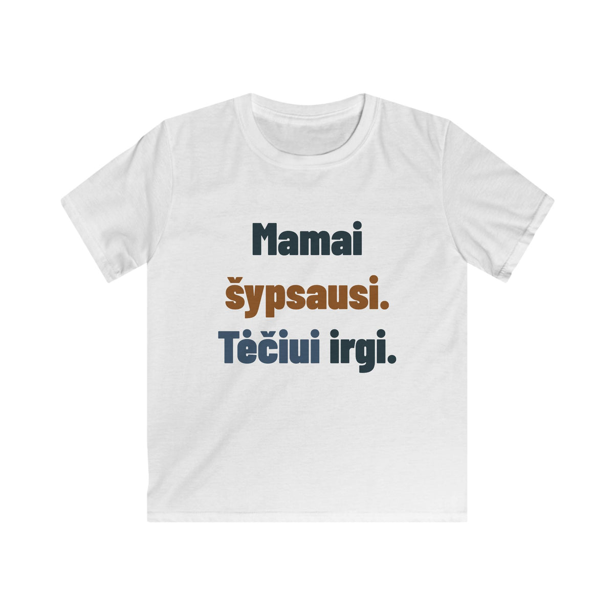 Mamai šypsausi. Tėčiui irgi.
