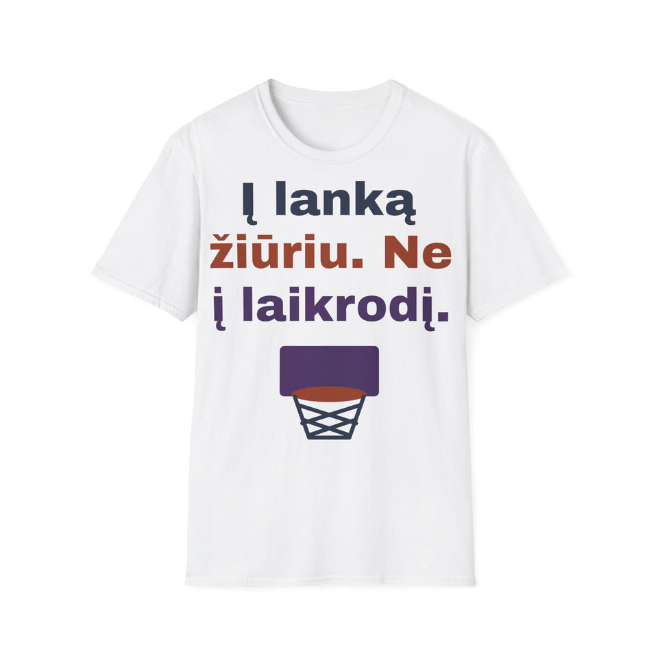 Į lanką žiūriu. Ne į laikrodį.
