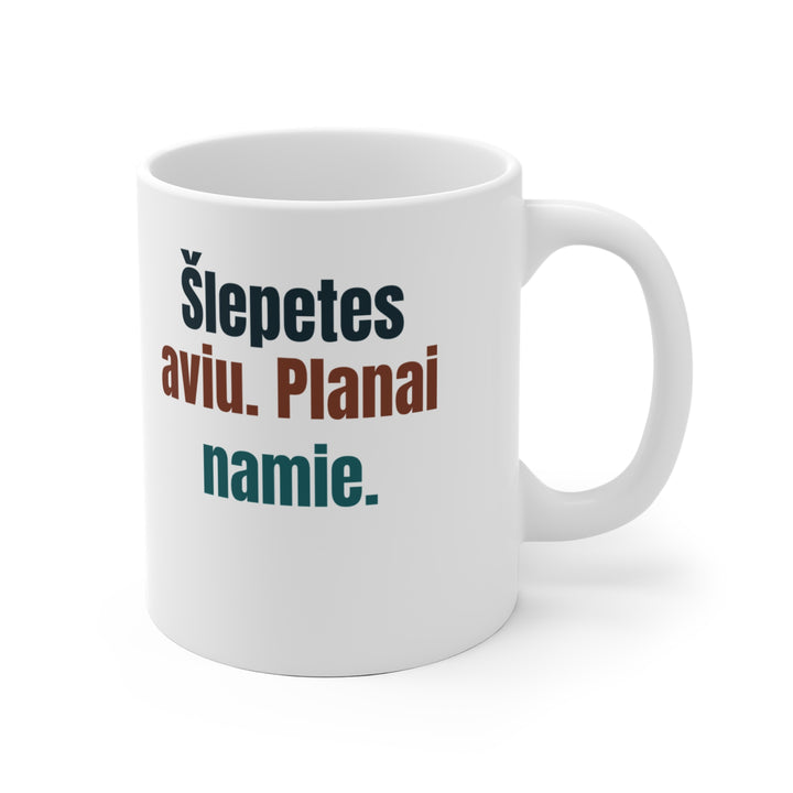 Šlepetes aviu. Planai namie.