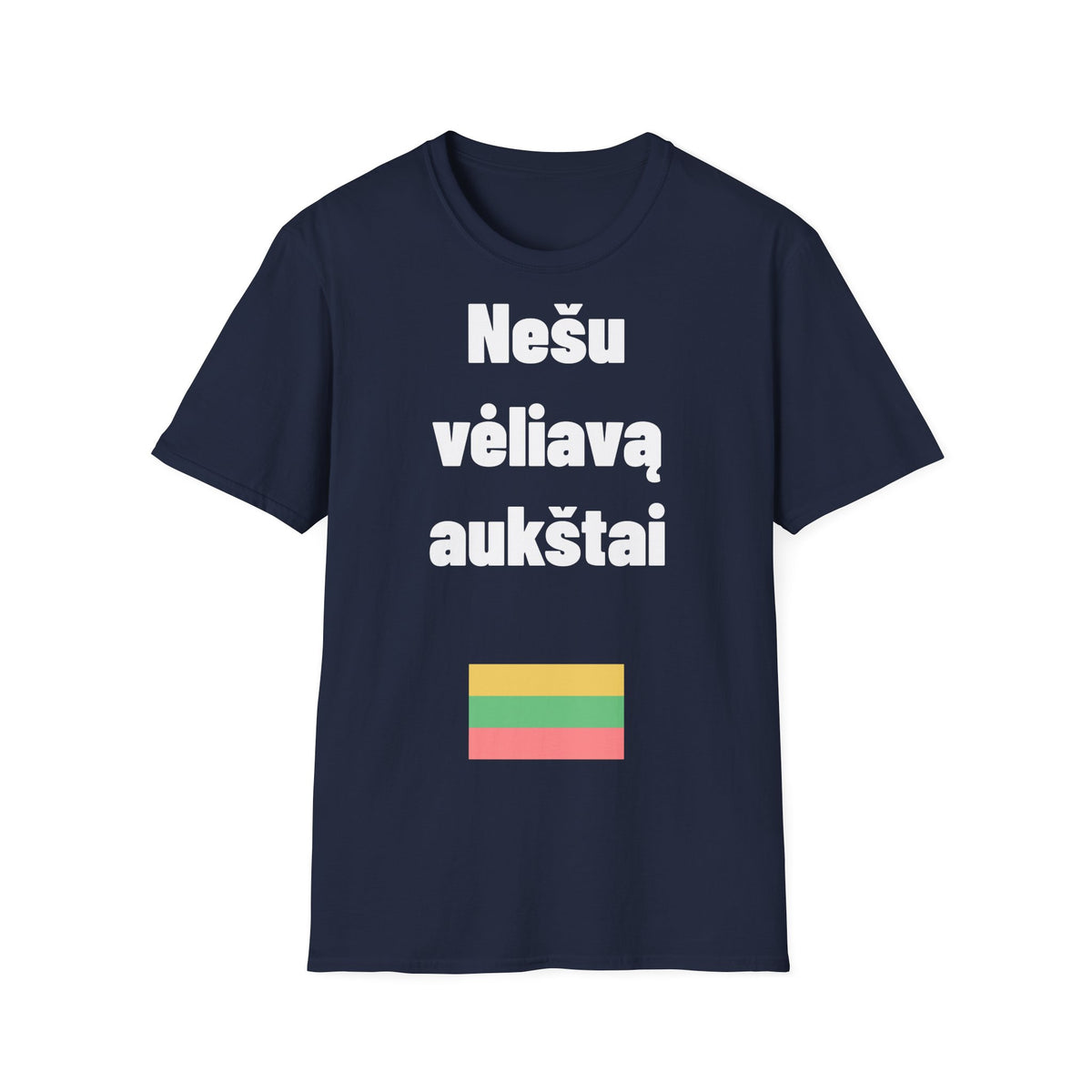 Nešu vėliavą aukštai