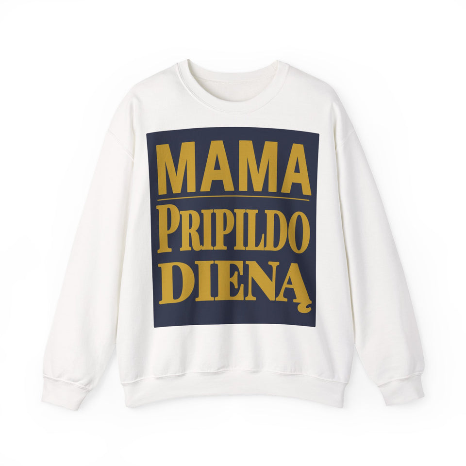 Mama pripildo dieną.