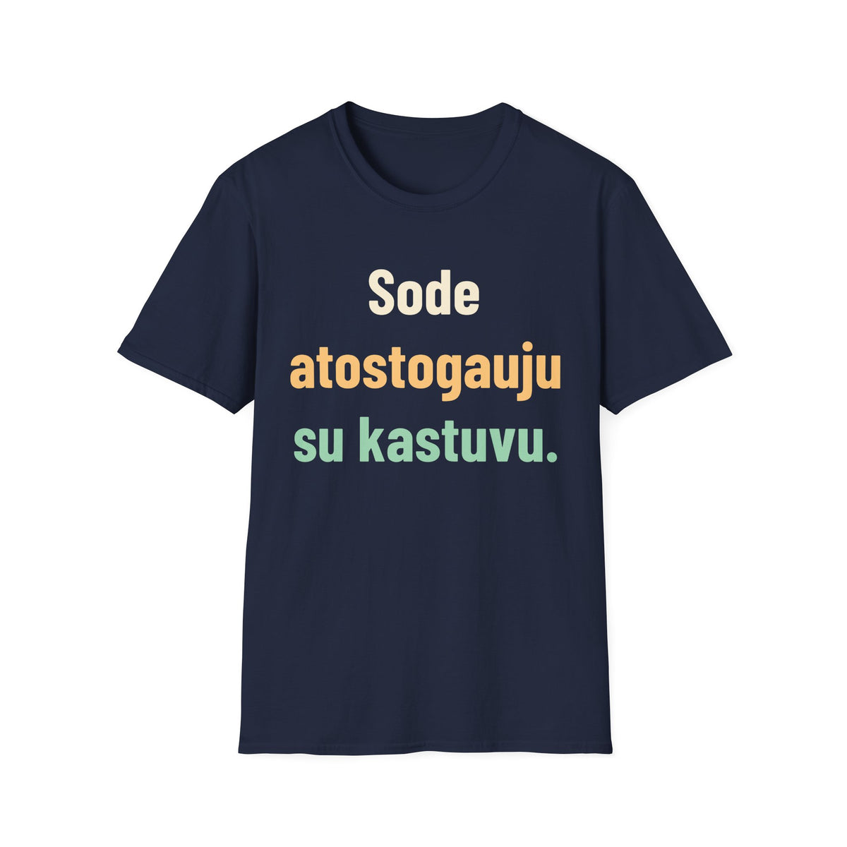 Sode atostogauju su kastuvu.