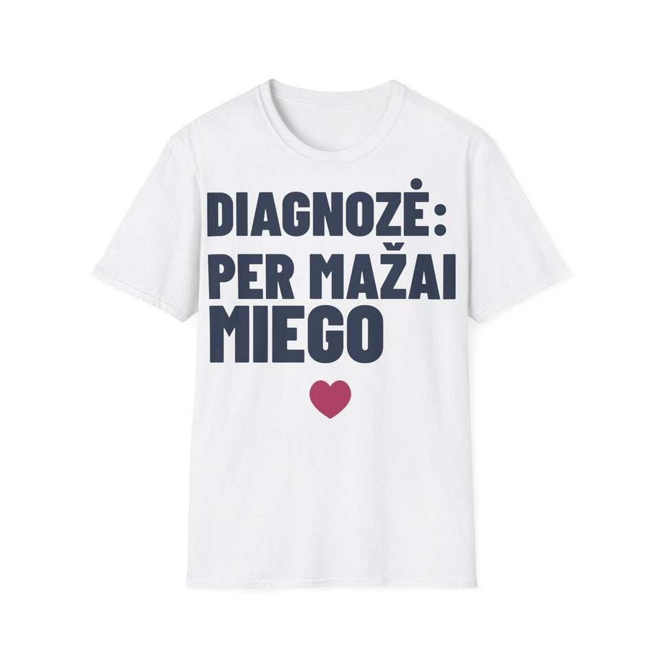 Diagnozė: per mažai miego — Marškinėliai, spaudos pusė