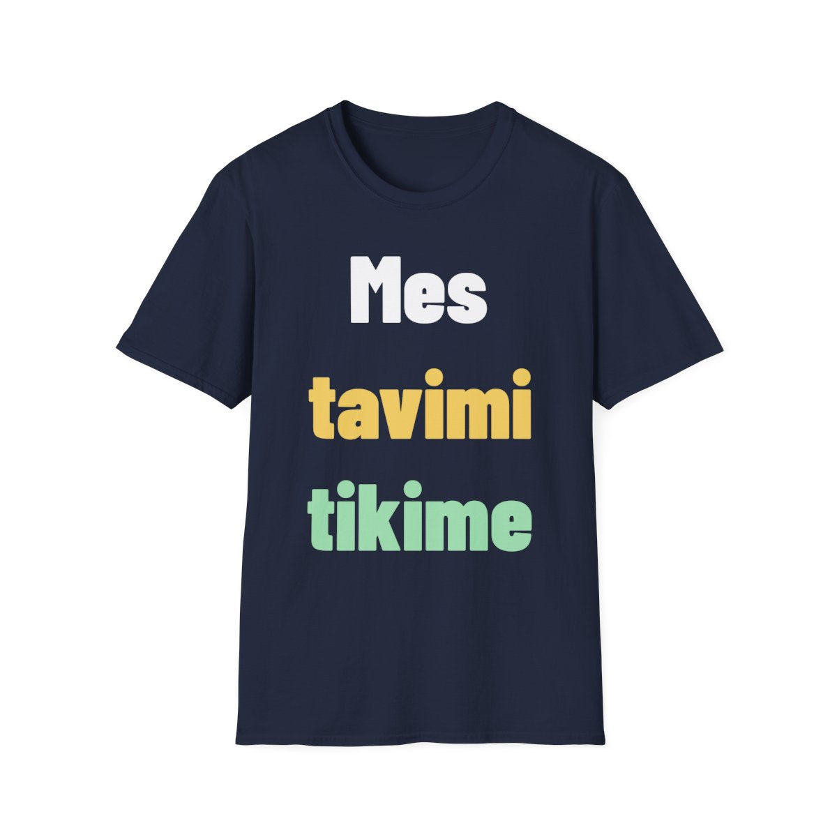 Mes tavimi tikime – gaminio vaizdas