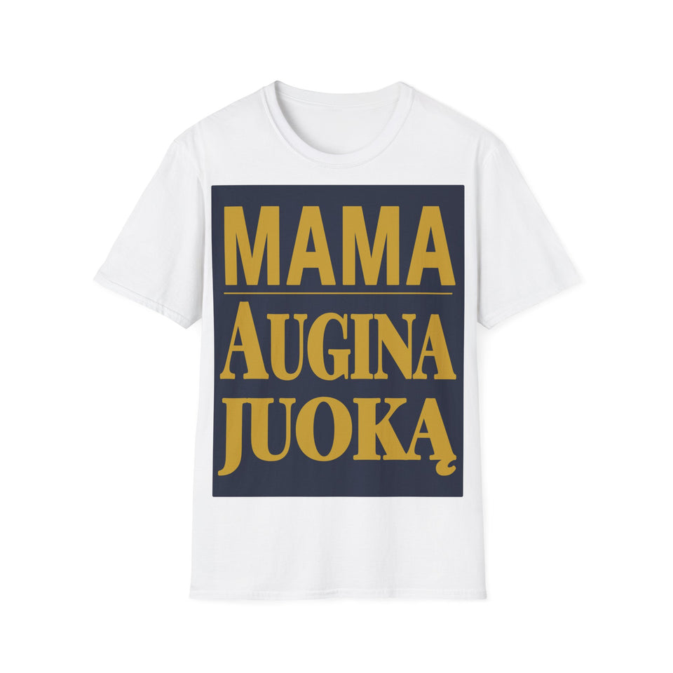 Mama augina juoką.