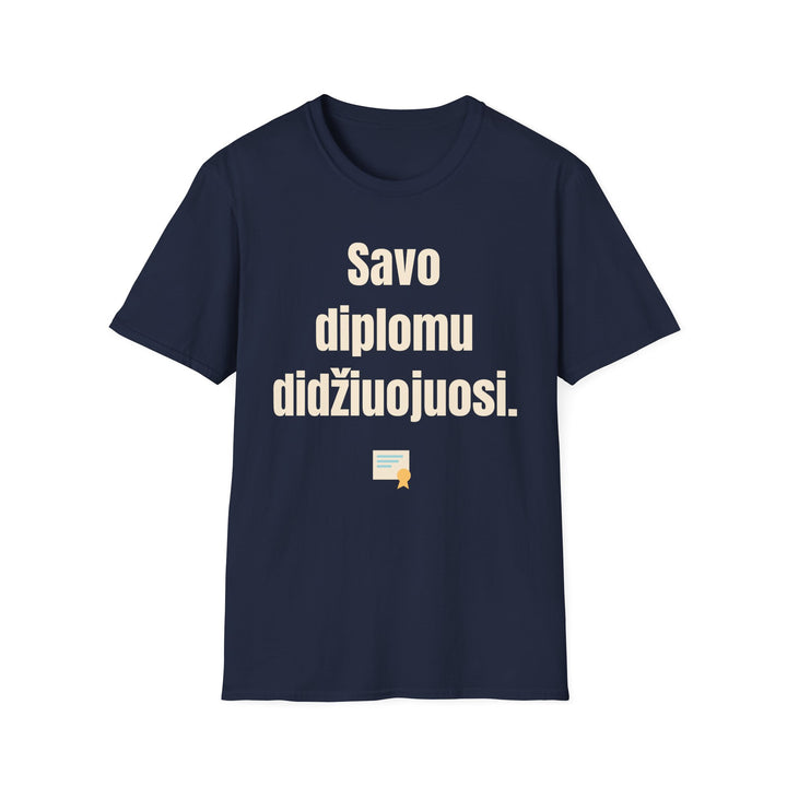 Savo diplomu didžiuojuosi.