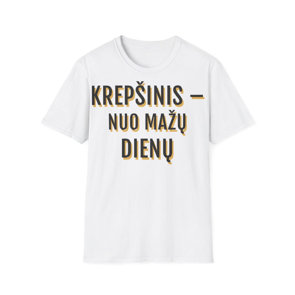 Marškinėliai „Krepšinis – nuo mažų dienų“ – balta