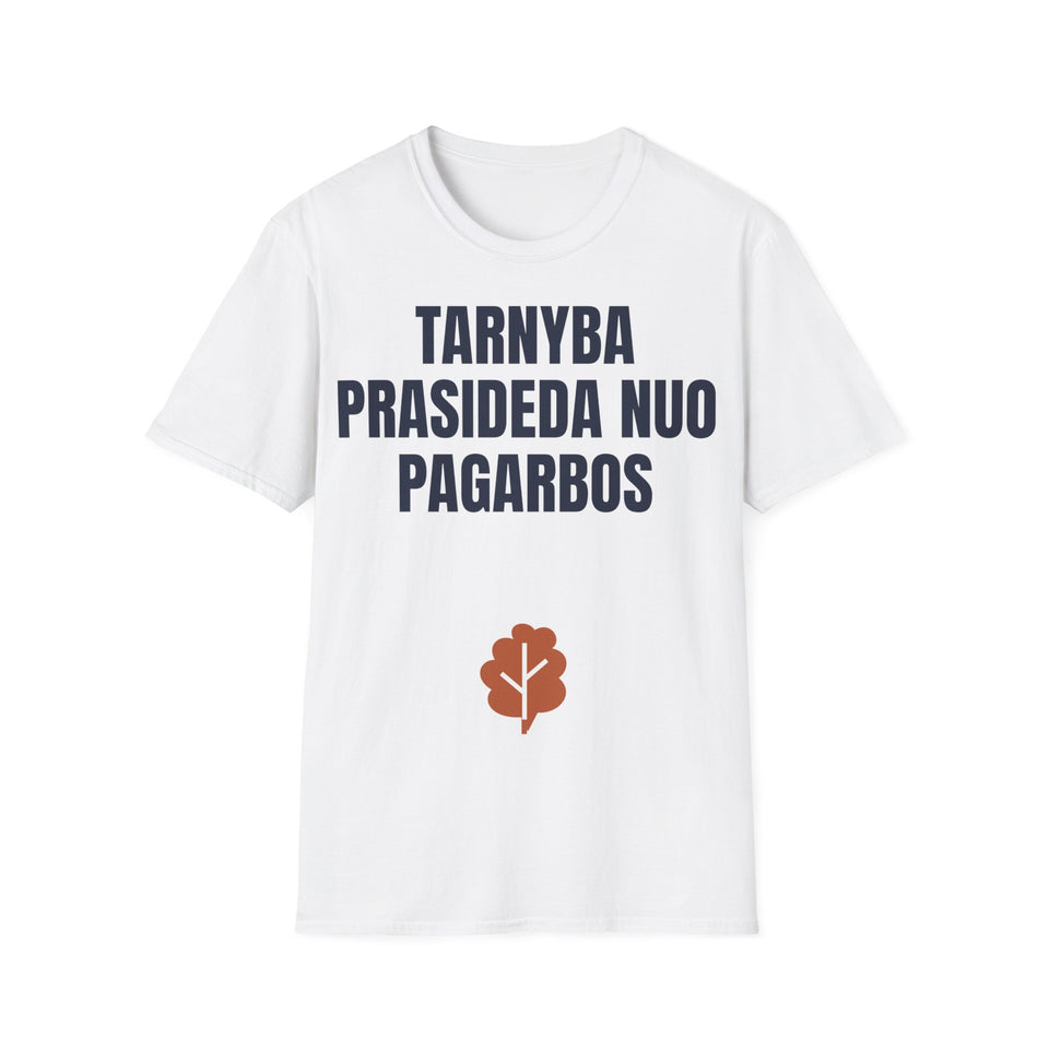 Tarnyba prasideda nuo pagarbos — Marškinėliai, spaudos vaizdas