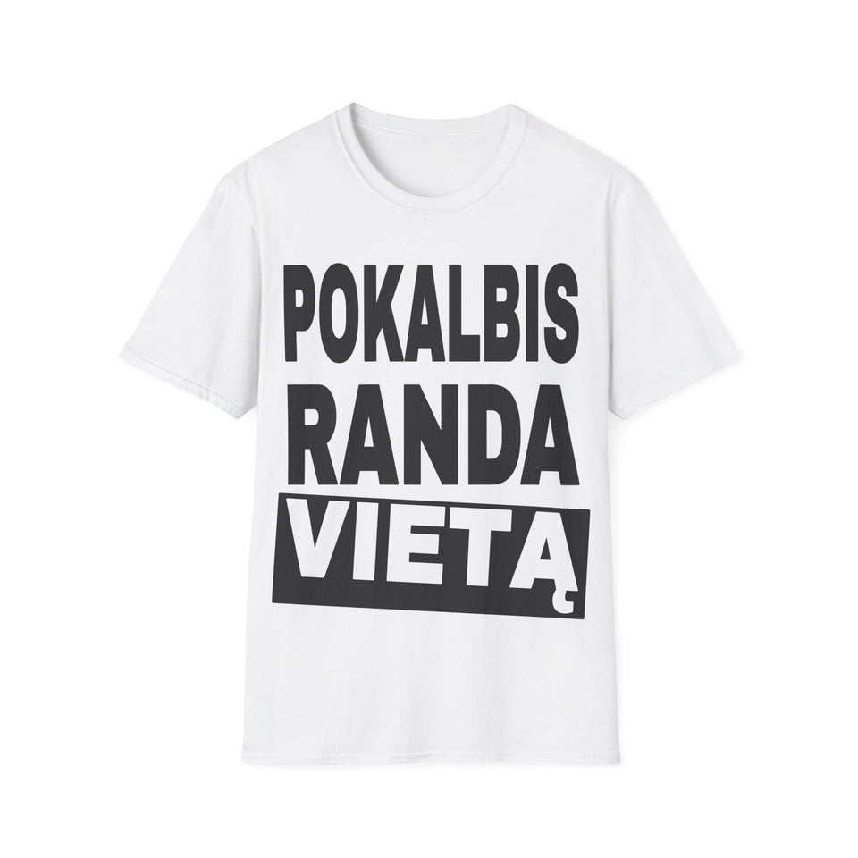 Pokalbis randa vietą.