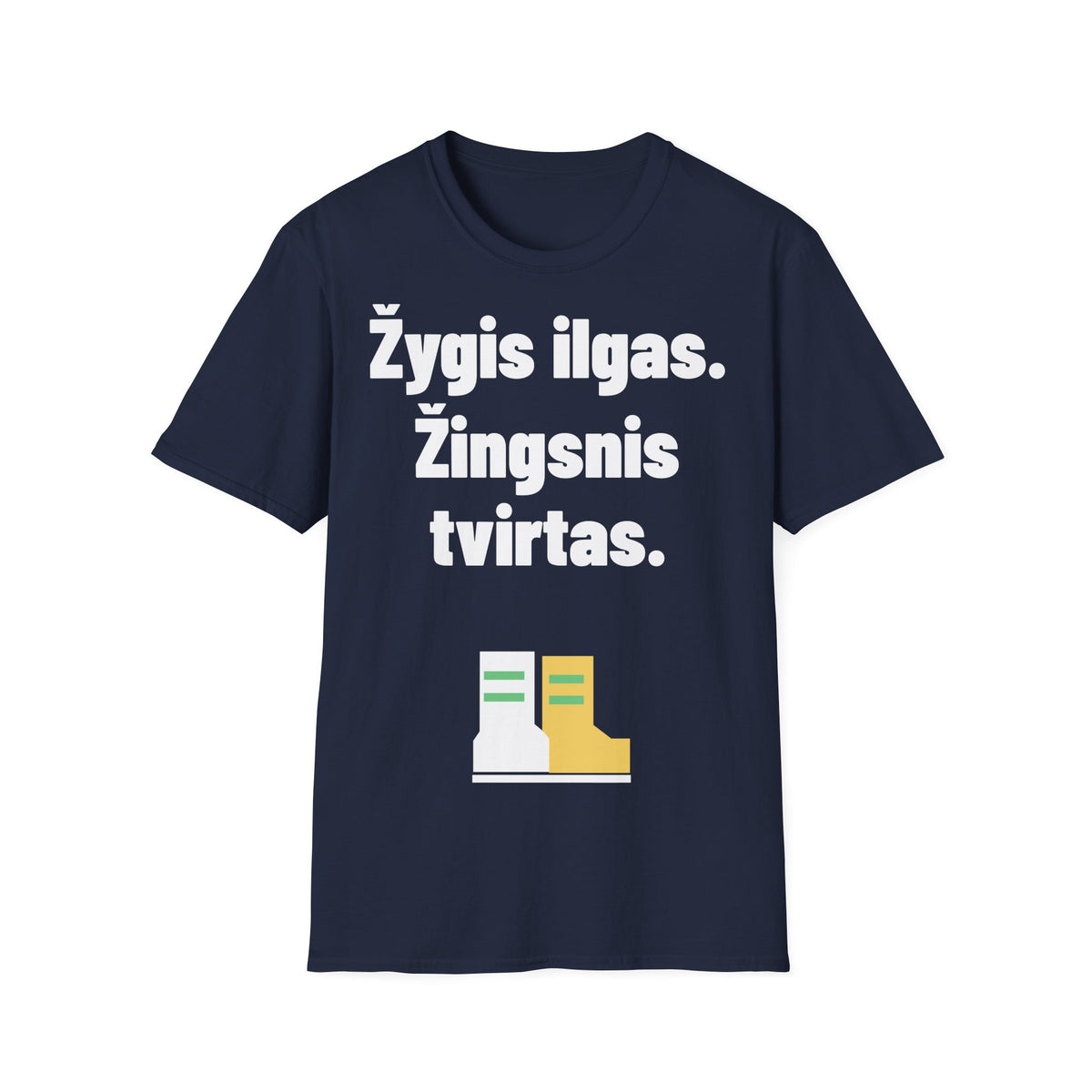 Žygis ilgas. Žingsnis tvirtas.