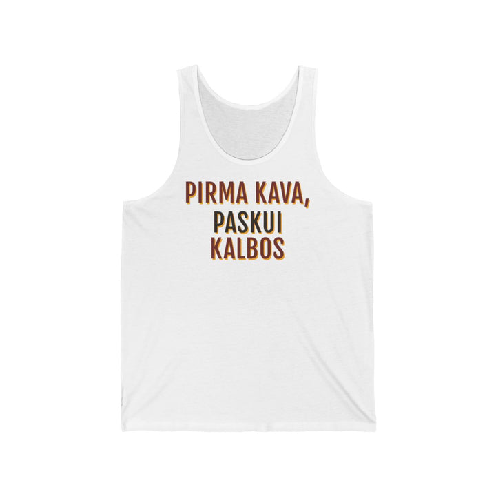 Pirma kava, paskui kalbos