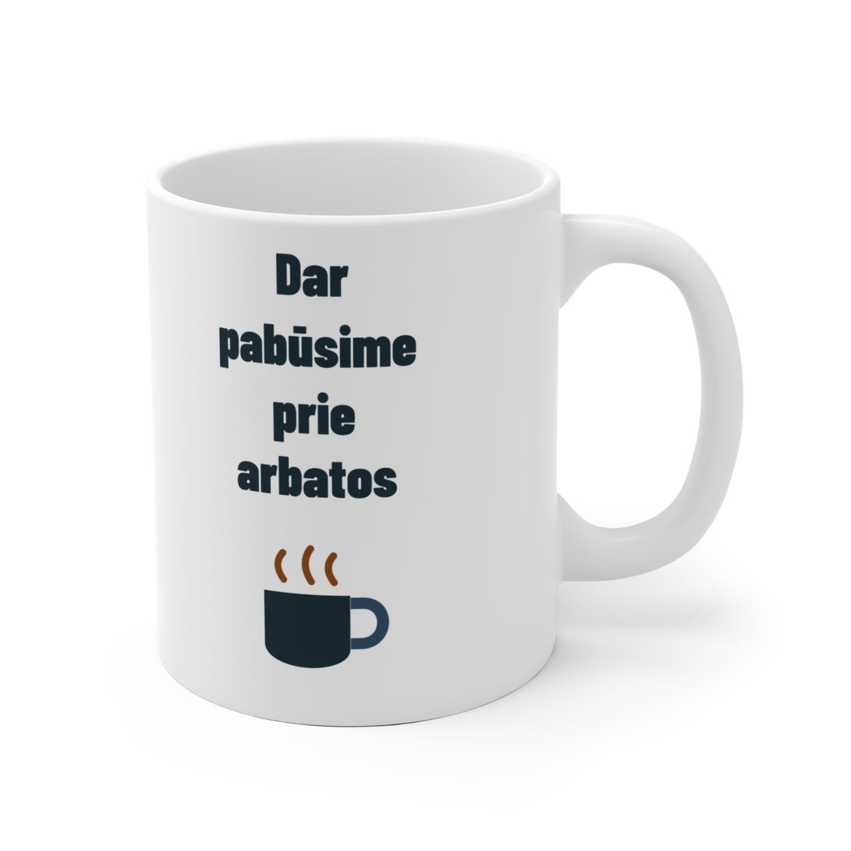 Grįši – pabūsim prie arbatos.
