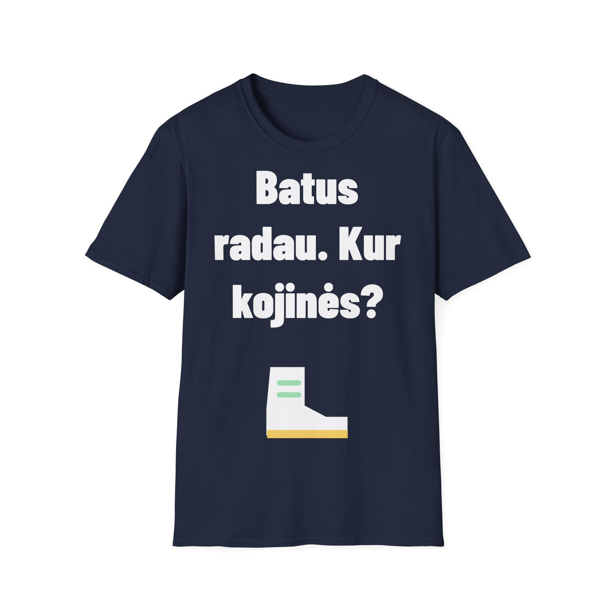 Batus radau. Kur kojinės?
