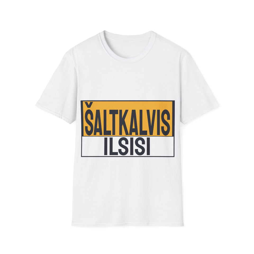 Šaltkalvis ilsisi.