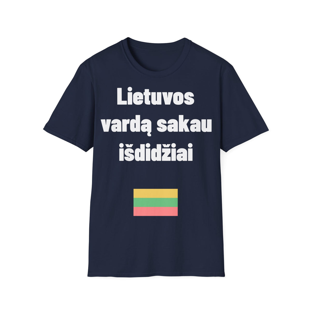 Lietuvos vardą tariu išdidžiai