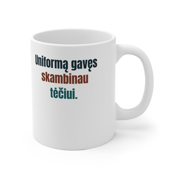 Uniformą gavau. Tėtis didžiuojasi.