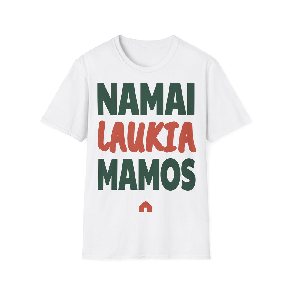 Namai laukia mamos.