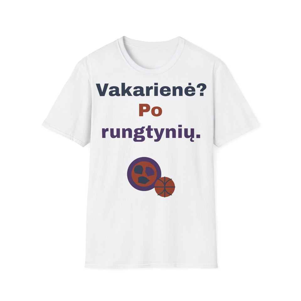 Vakarienė? Po rungtynių.