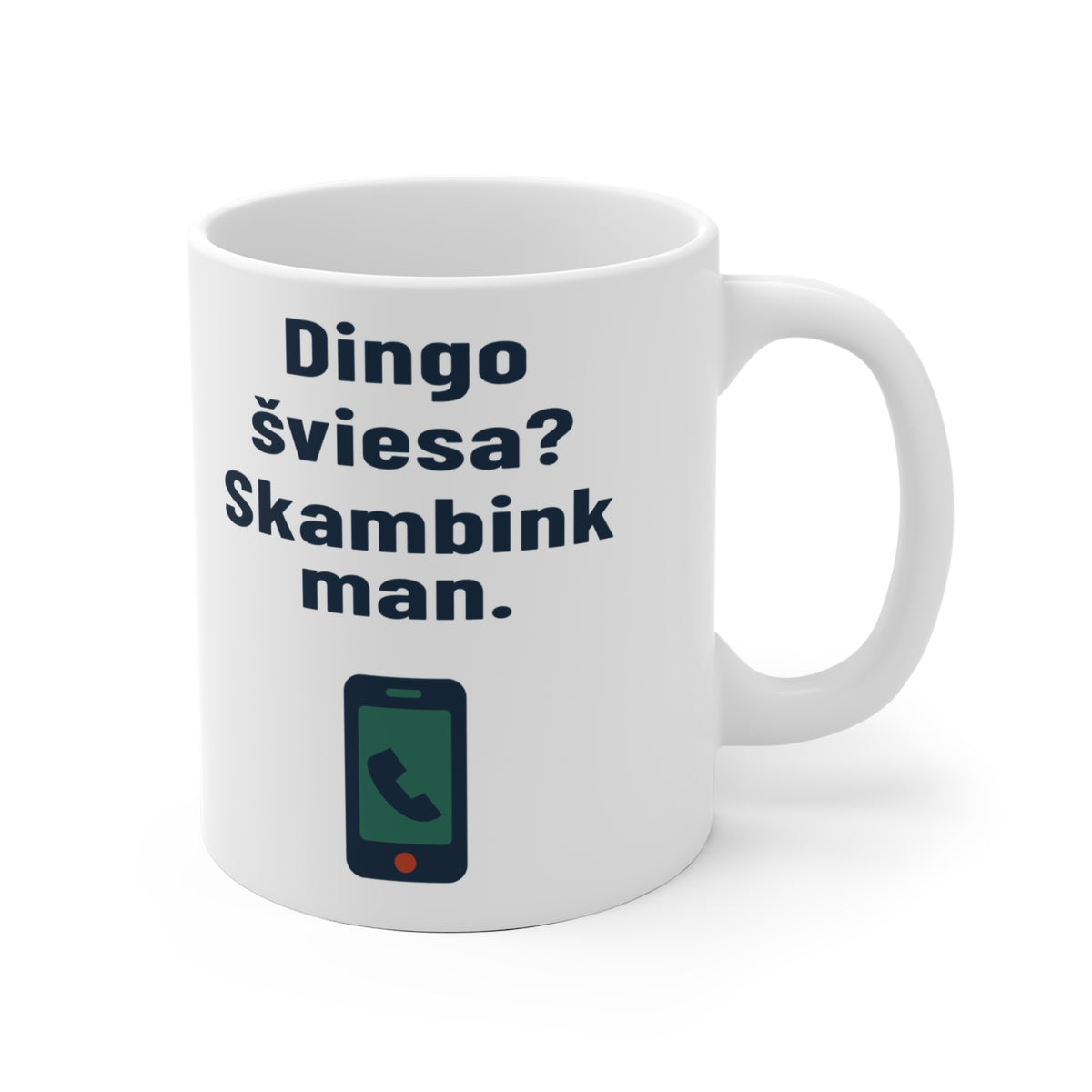 Dingo šviesa? Skambink man.