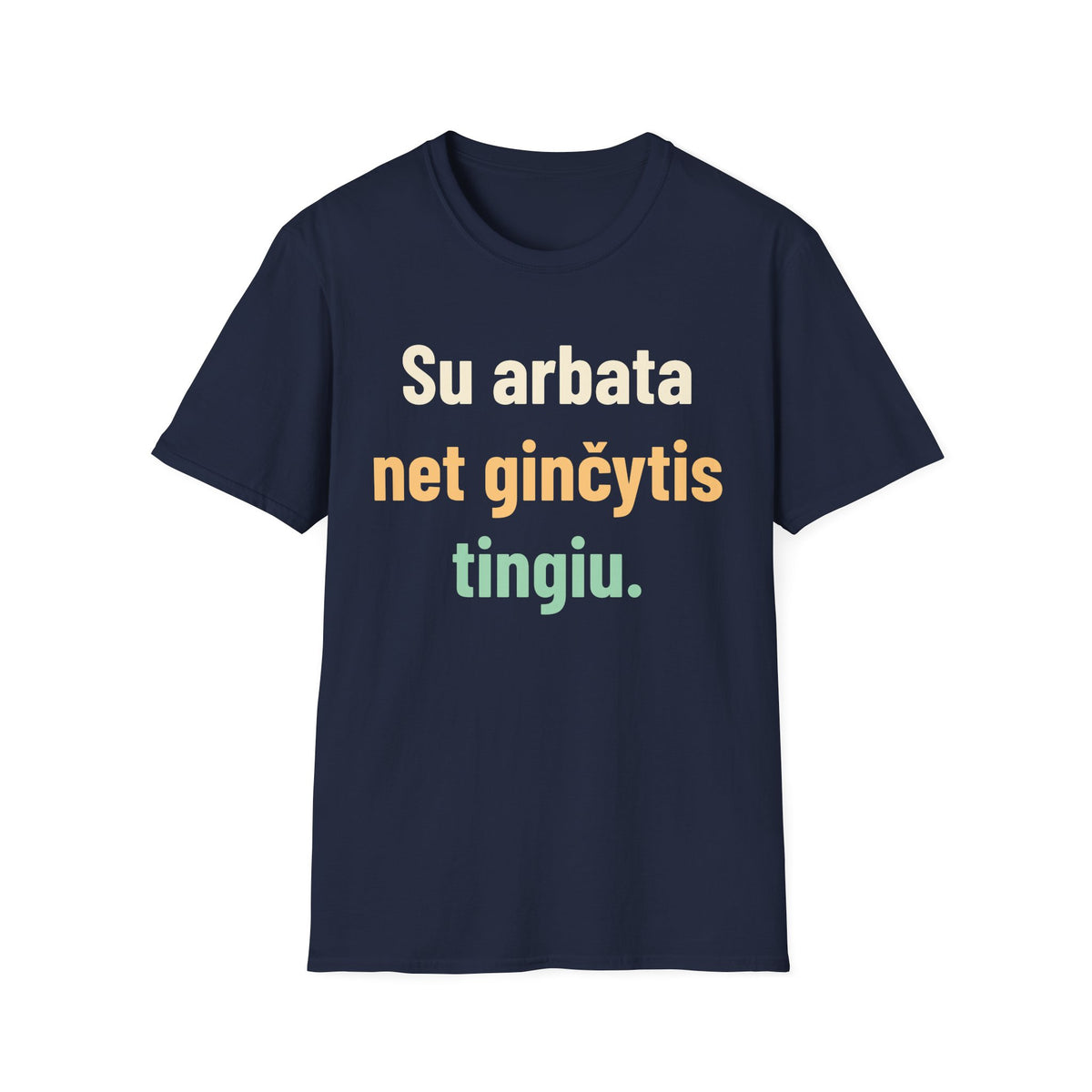 Su arbata net ginčytis tingiu.