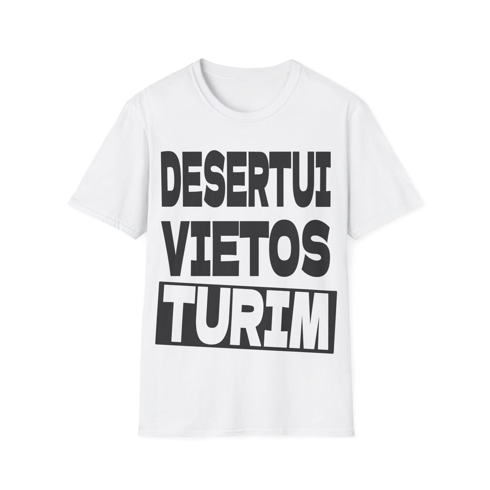 Desertui vietos turim.