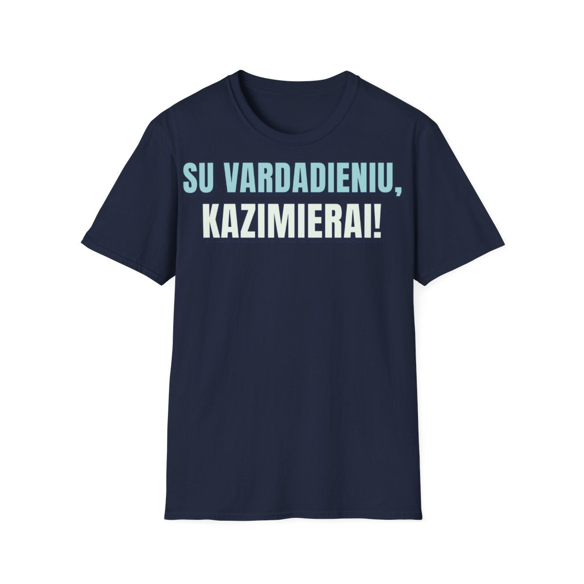 Su vardadieniu, Kazimierai!