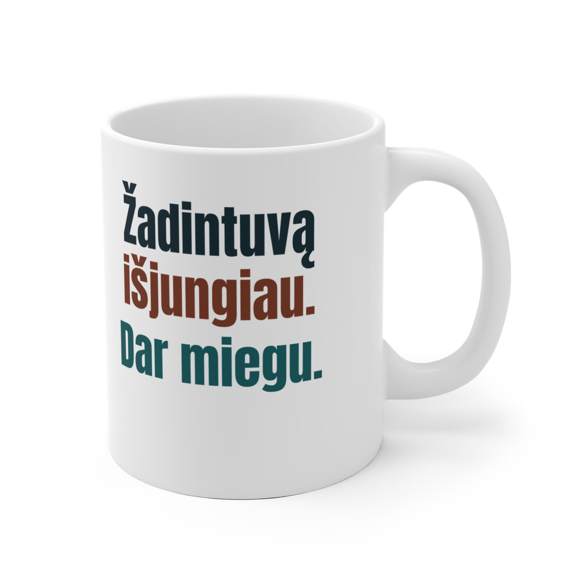 Žadintuvą išjungiau. Dar miegu.
