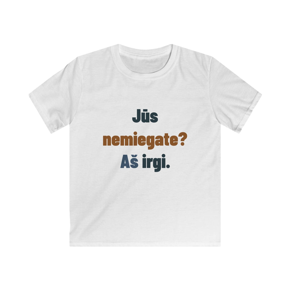 Jūs nemiegate? Aš irgi.