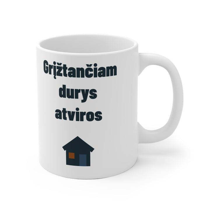 Grįžtančiam durys atviros