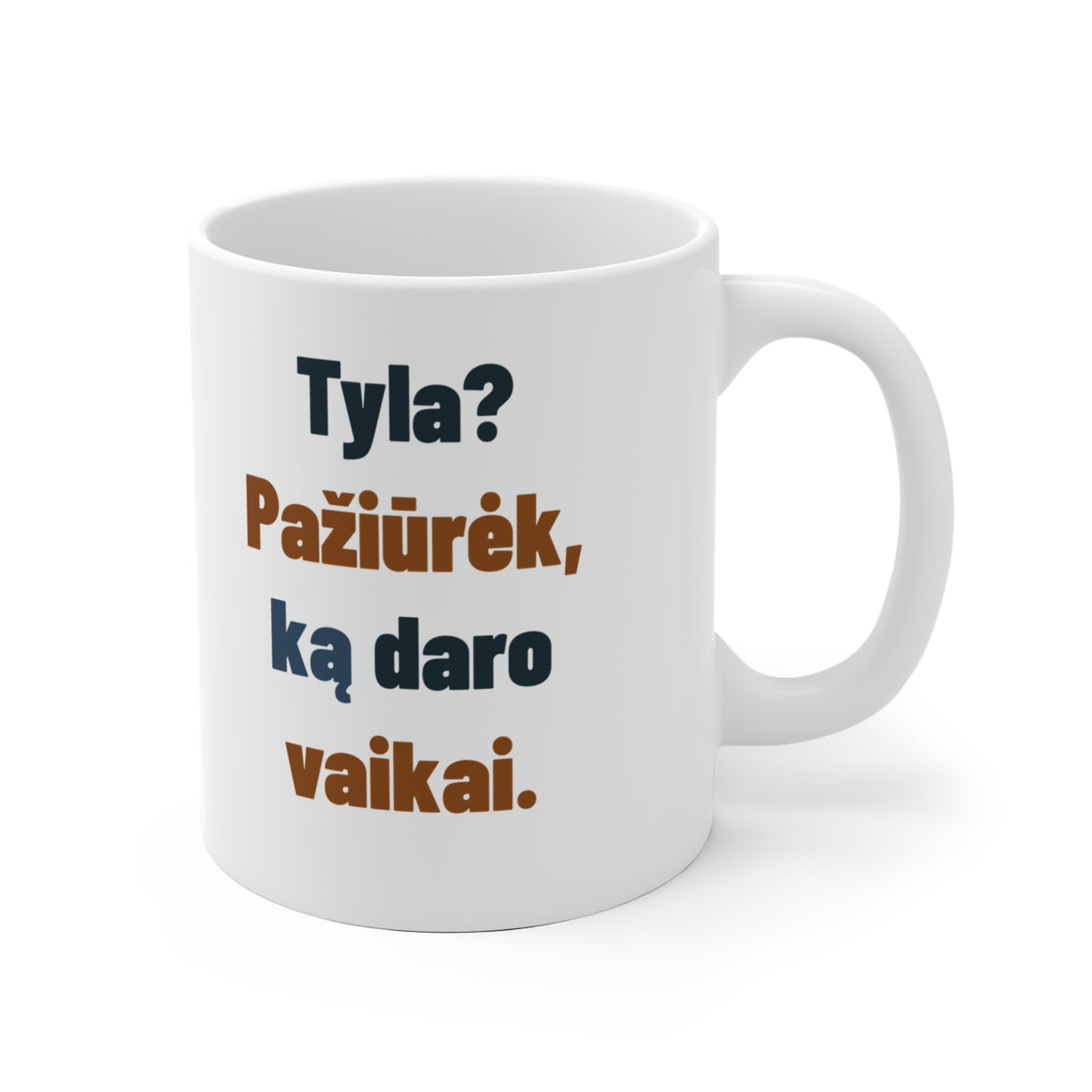 Tyla? Pažiūrėk, ką daro vaikai.