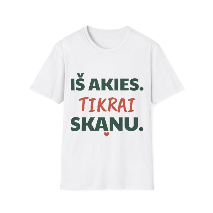 Iš akies. Tikrai skanu.